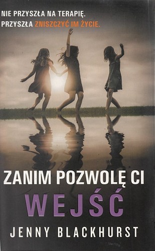 Zanim pozwolę ci wejść