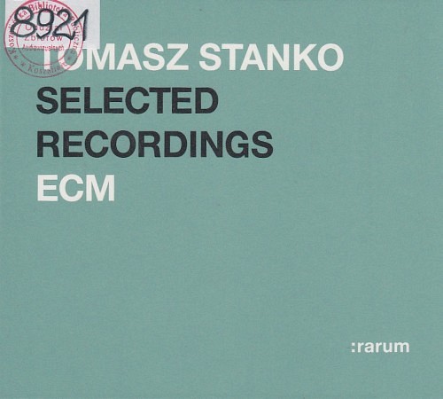 Tomasz Stanko : selected recordings ECM Tomasz Stanko : selected recordings ECM