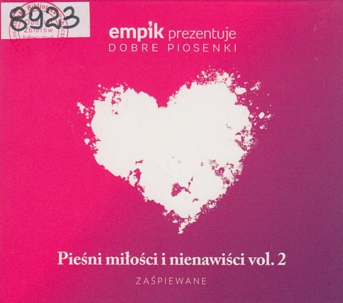 Pieśni miłości i nienawiści : zaśpiewane. vol. 2 Pieśni miłości i nienawiści : zaśpiewane. vol. 2