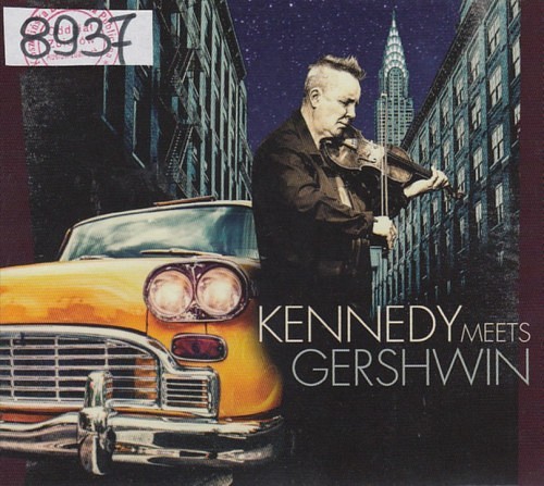 Kennedy Meets Gershwin Kennedy Meets Gershwin