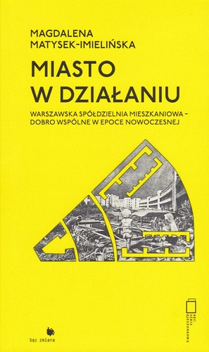 Miasto w działaniu