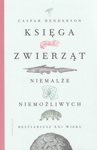 Księga zwierząt niemalże niemożliwych