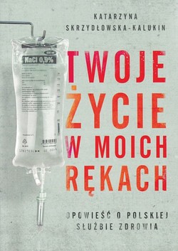 Skan okładki: Twoje życie w moich rękach