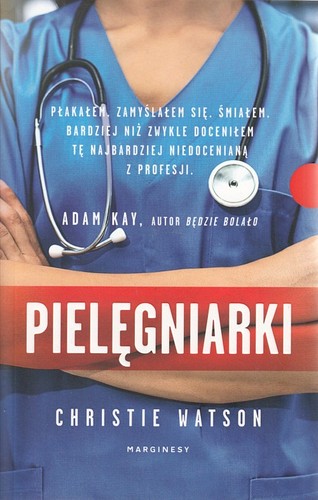 Pielęgniarki : sceny ze szpitalnego życia