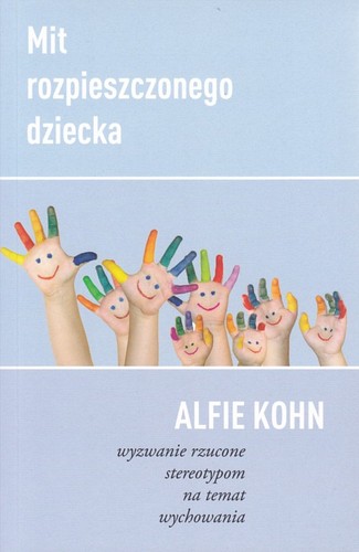 Mit rozpieszczonego dziecka