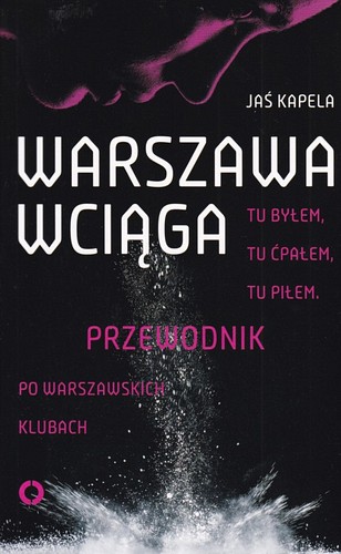 Warszawa wciąga