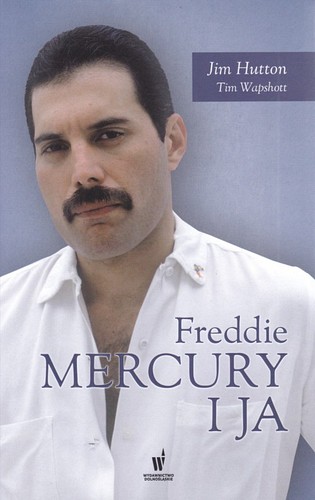 Freddie Mercury i ja