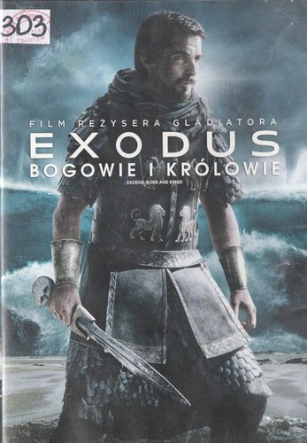 Exodus : bogowie i królowie