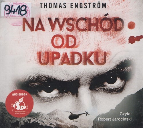Na wschód od upadku