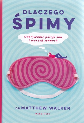 Dlaczego śpimy