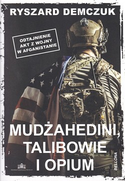 Skan okładki: Mudżahedini, talibowie i opium