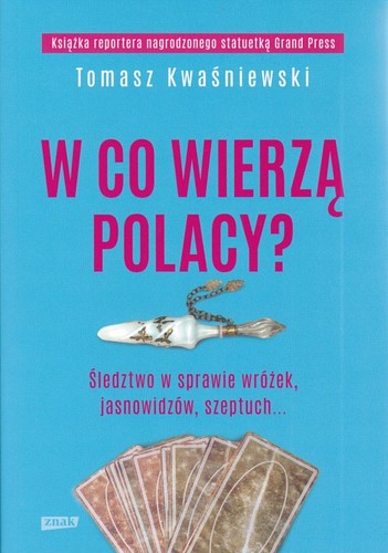 W co wierzą Polacy?
