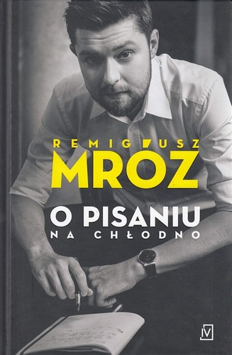 O pisaniu na chłodno