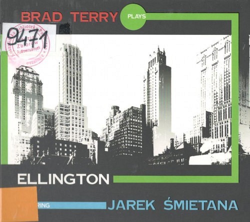 Brad Terry Plays Ellington Featuring Jarek Śmietana