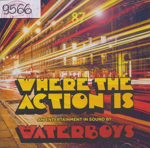 Where The Action Is Where The Action Is