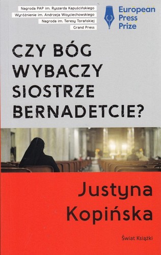 Czy Bóg wybaczy siostrze Bernadetcie?