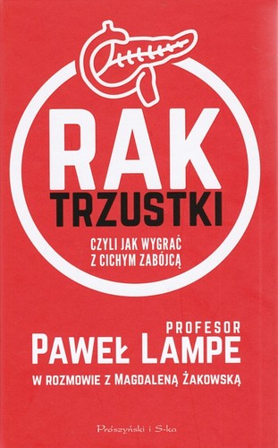 Rak trzustki czyli Jak wygrać z cichym zabójcą