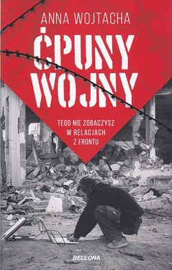 Skan okładki: Ćpuny wojny : tego nie zobaczysz w relacjach z frontu