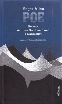 Skan okładki: Relacja Arthura Gordona Pyma z Nantucket