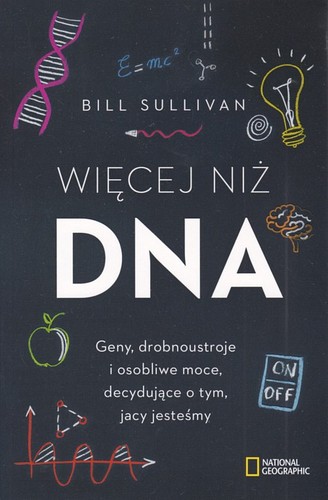 Więcej niż DNA