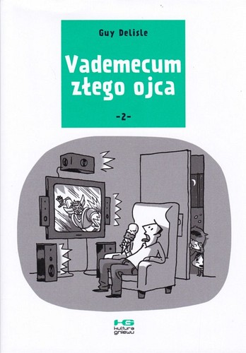 Vademecum złego ojca 2