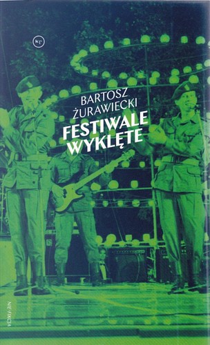 Festiwale wyklęte