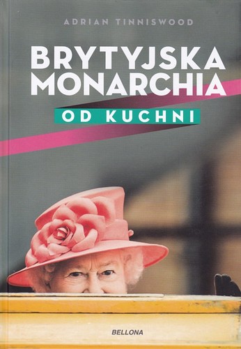 Brytyjska monarchia od kuchni