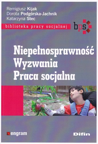 Niepełnosprawność, wyzwania, praca socjalna