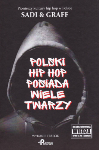 Polski hip hop posiada wiele twarzy