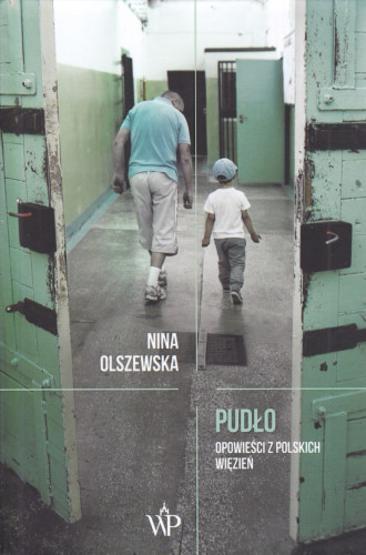 Pudło : opowieści z polskich więzień
