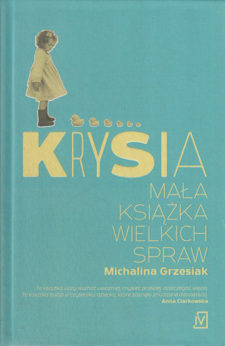 Krysia : mała książka wielkich spraw