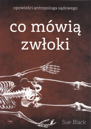 Co mówią zwłoki