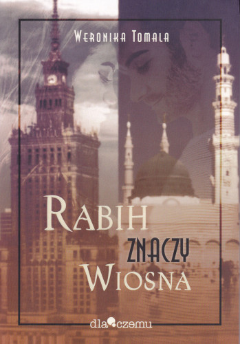 Rabih znaczy wiosna