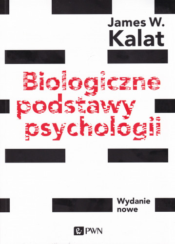 Biologiczne podstawy psychologii