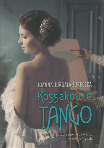 Kossakowie : Tango