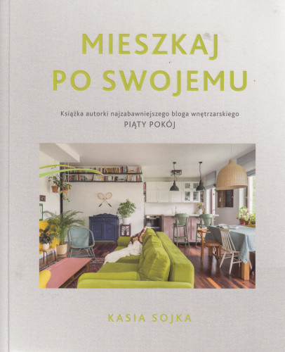 Mieszkaj po swojemu