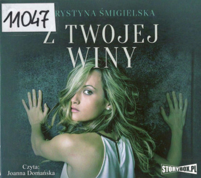 Z twojej winy