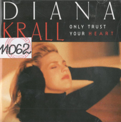 Only trust your heart Only trust your heart