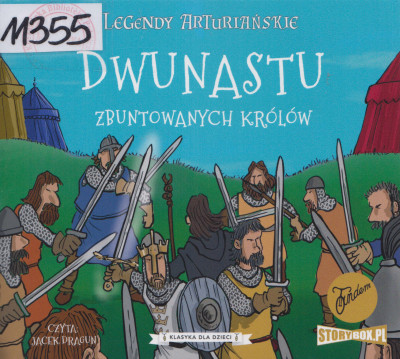 Dwunastu zbuntowanych królów