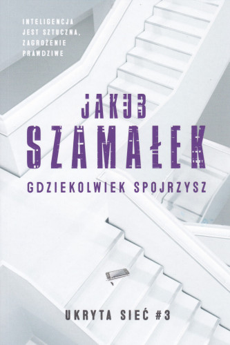 Gdziekolwiek spojrzysz