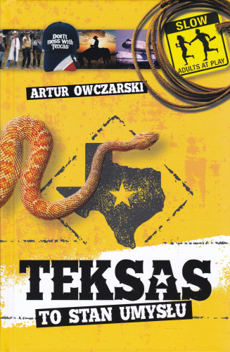 Teksas to stan umysłu