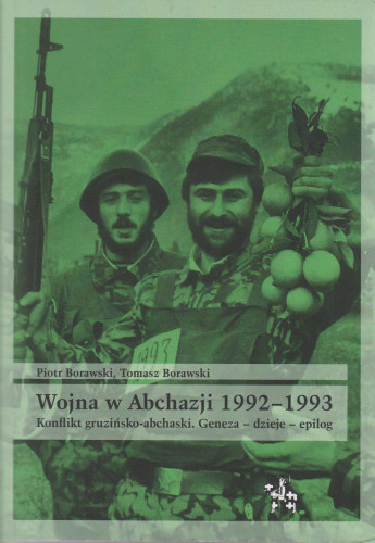 Wojna w Abchazji 1992-1993 Konflikt gruzińsko-abchaski