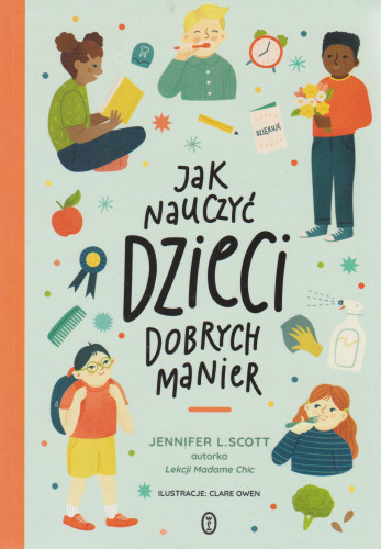 Jak nauczyć dzieci dobrych manier