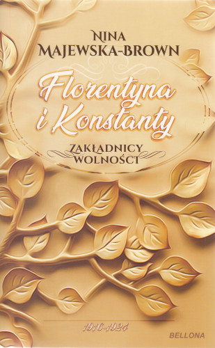 Florentyna i Konstanty : 1916-1924