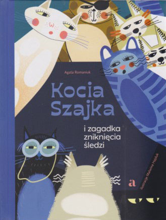 Kocia szajka i zagadka zniknięcia śledzi