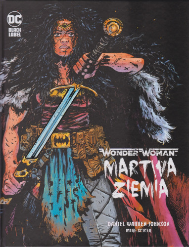 Wonder Woman : martwa Ziemia