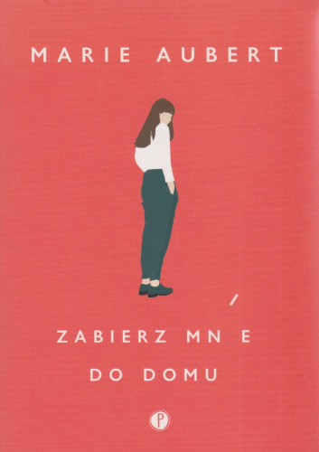 Zabierz mnie do domu
