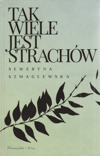 Tak wiele jest strachów