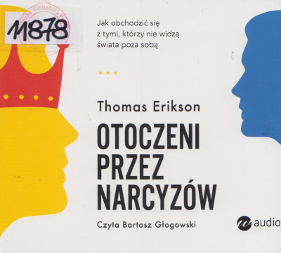 Otoczeni przez narcyzów