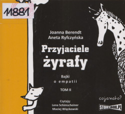 Skan okładki: Przyjaciele żyrafy. Bajki o empatii.Tom 2
